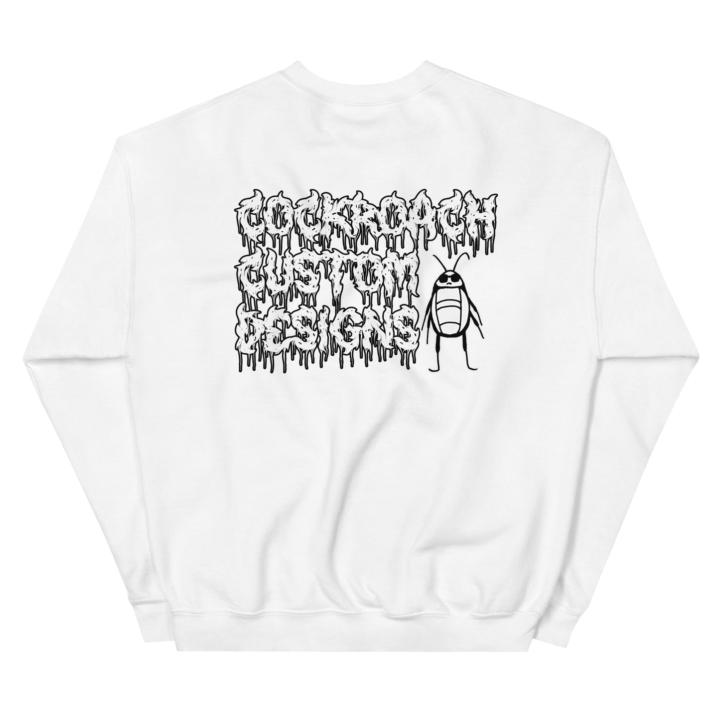 Cockroach Custom Designs Crewneck