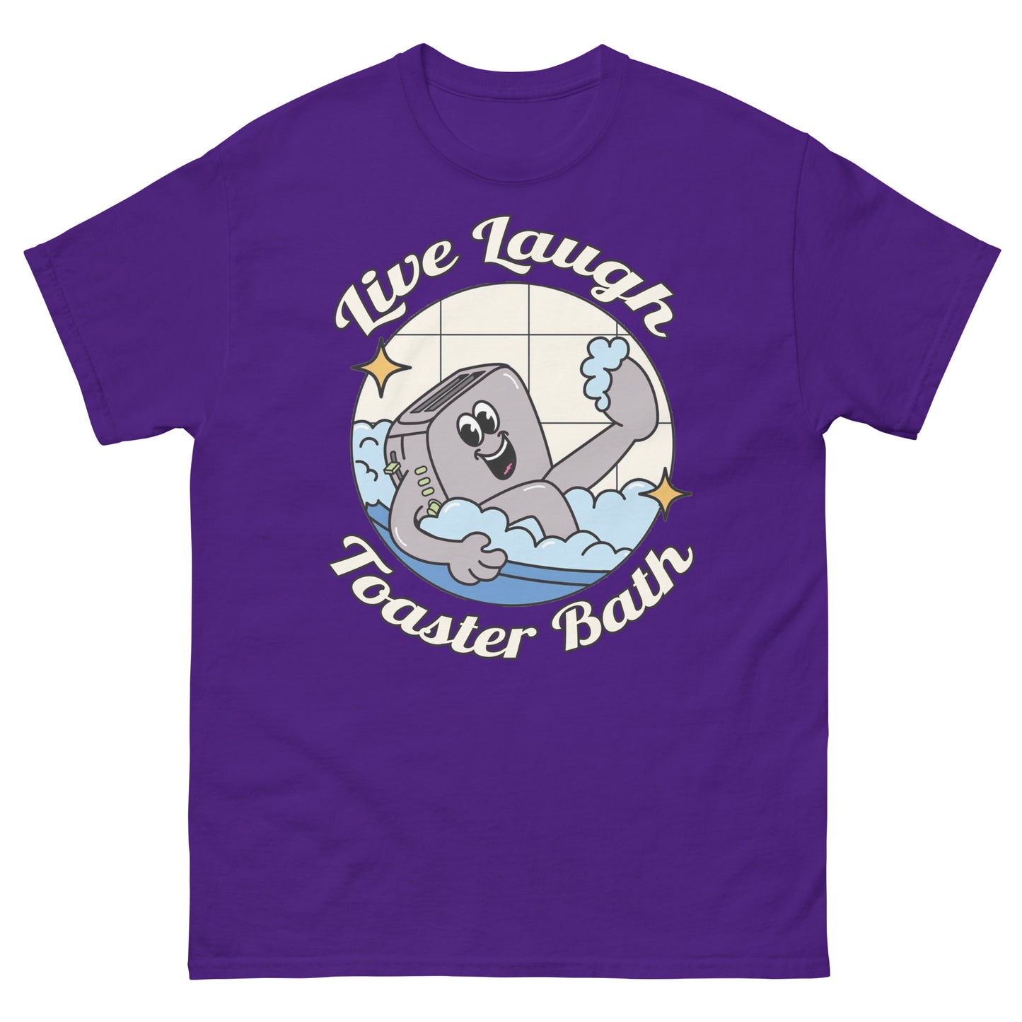 Live Laugh Toaster Bath Tee