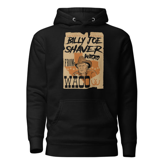 Shaver Wacko from Waco Hoodie