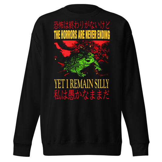 Yet I Remain Silly Crewneck Sweatshirt