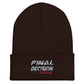 Final Decision Trucking Cuffed Beanie