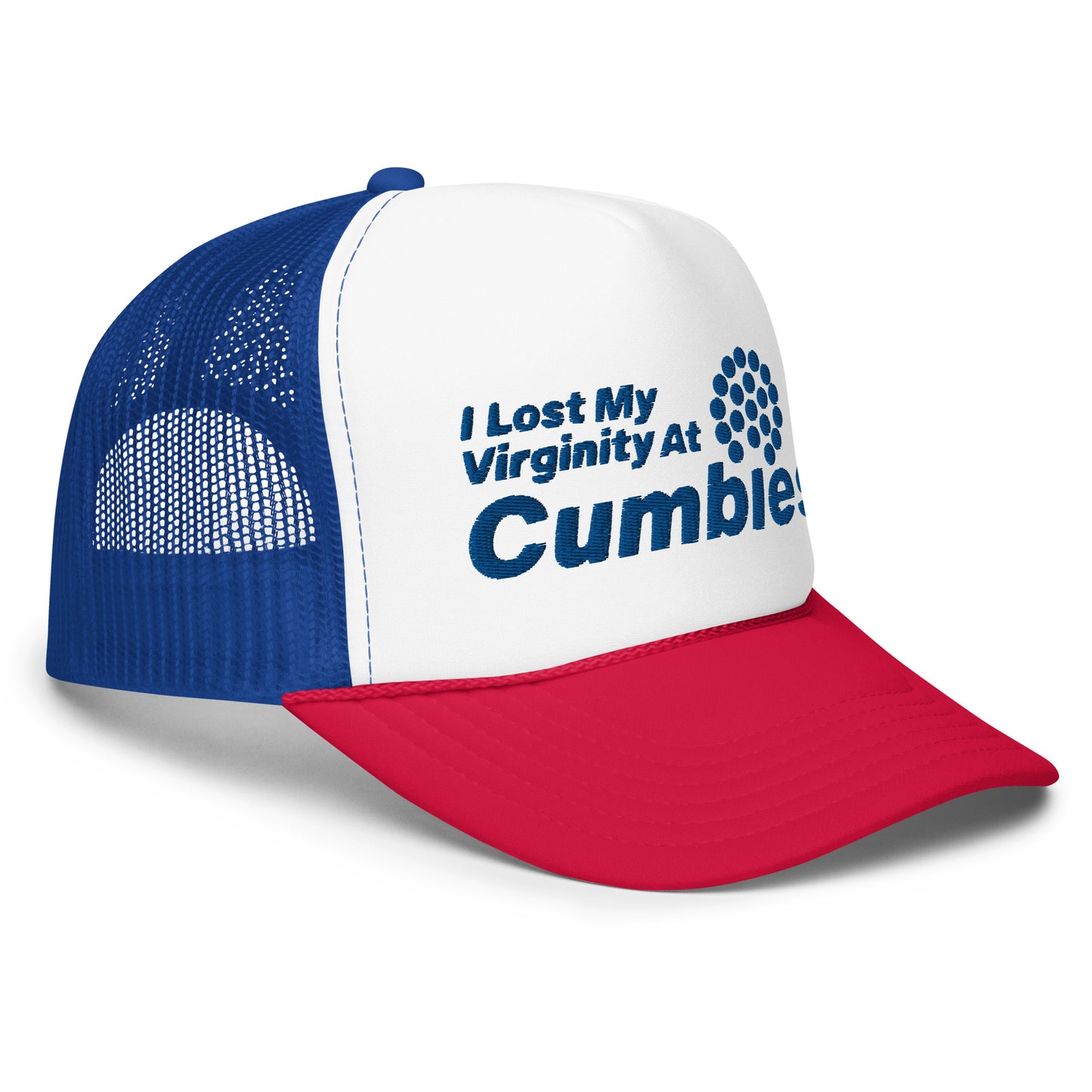 I lost My Virginity At Cumbies Foam Trucker Hat