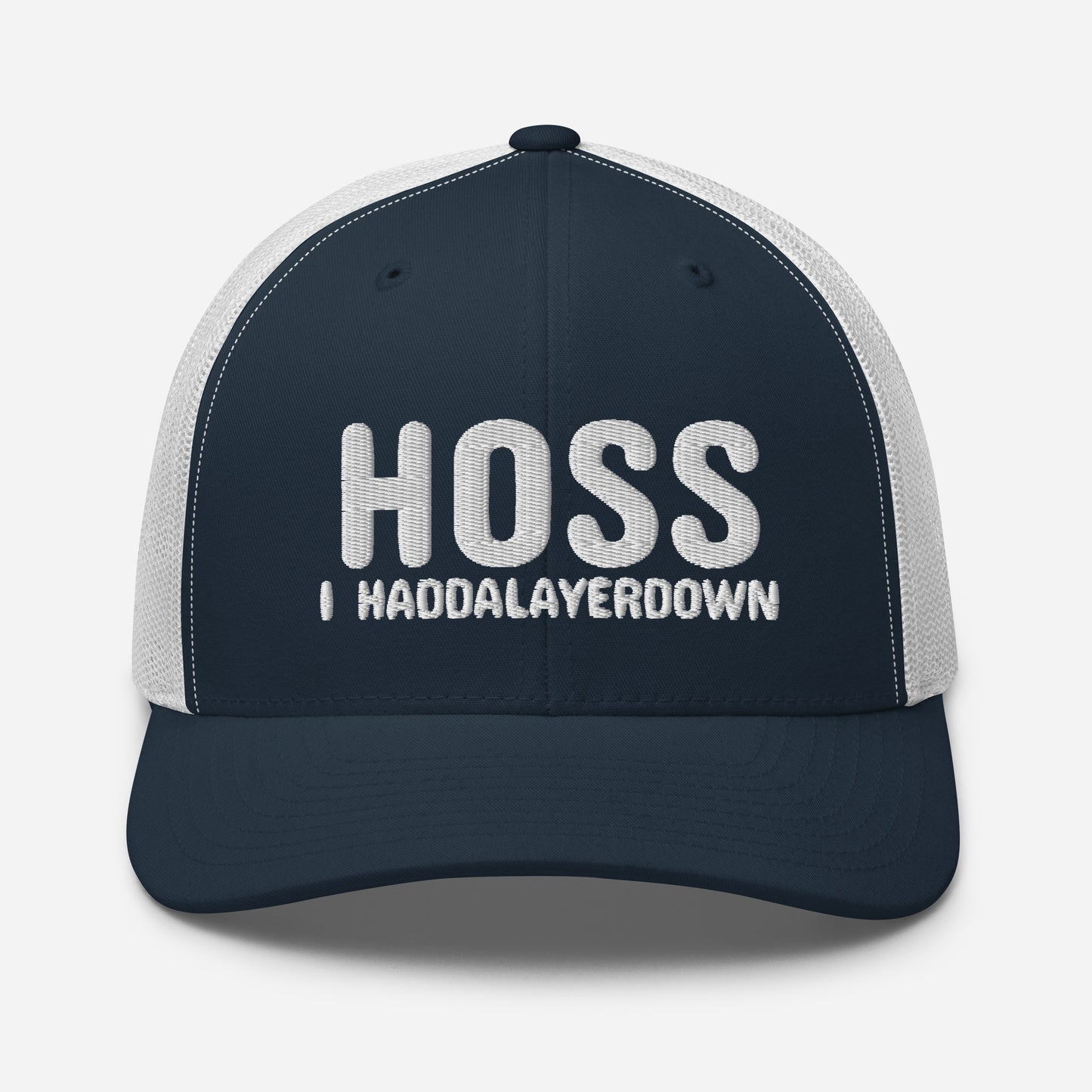 HOSS I HADDALAYERDOWN HAT