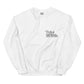 Team Pathetic Baby Smasher Crewneck