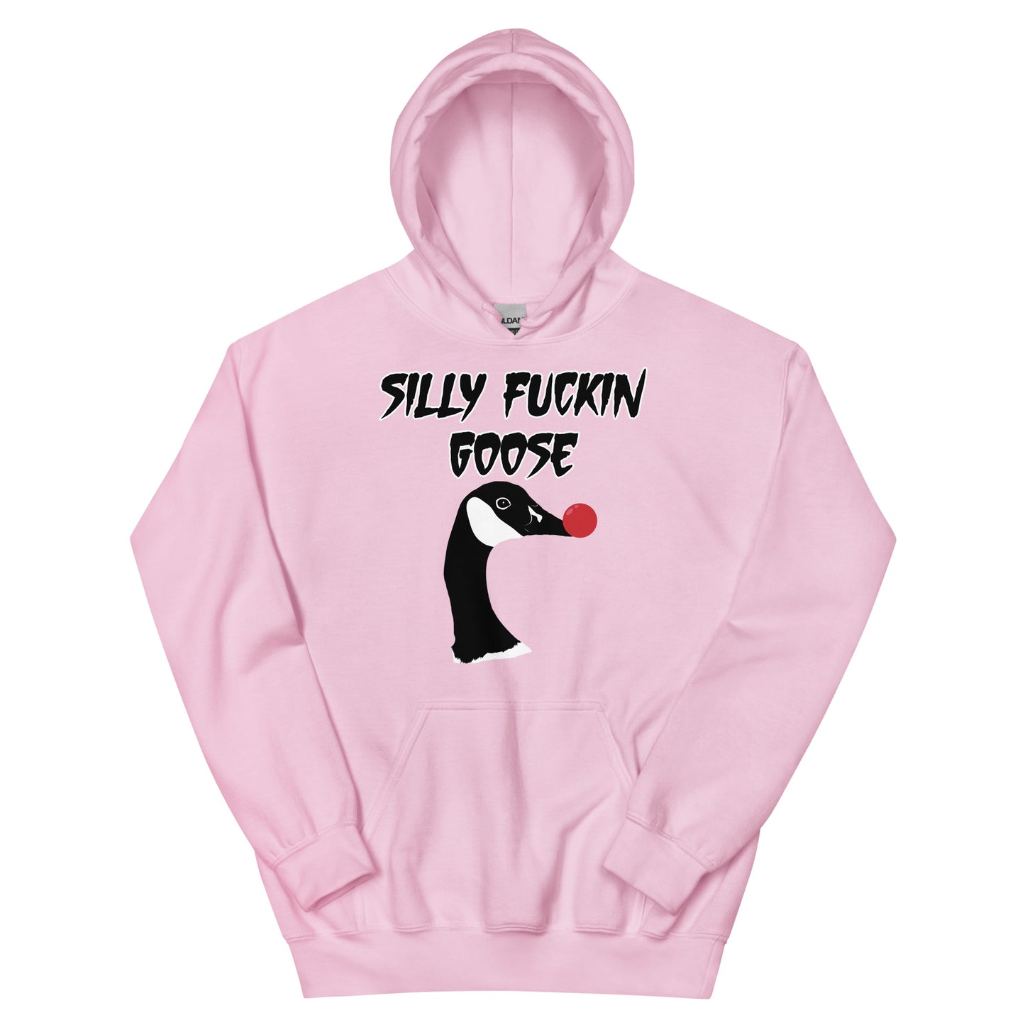 Silly Fuckin Goose Hoodie