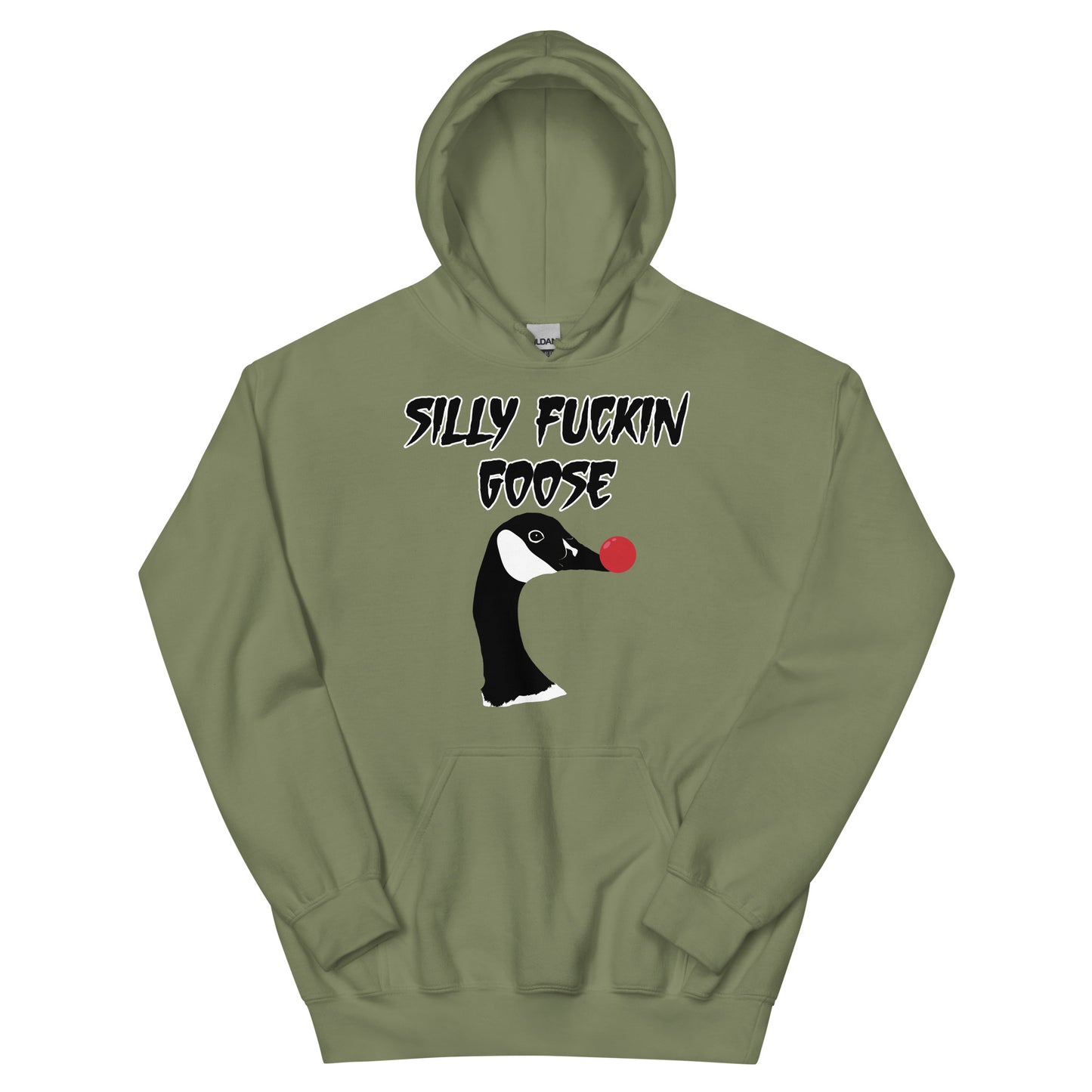 Silly Fuckin Goose Hoodie